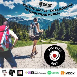 podcast distrito riot - música - cultura - vane balón - distrito uve