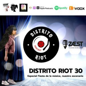 Boletín Linkmusic 97 - podcast Distrito Riot - música - Vane Balón - Distrito Uve - Bloguera Musical - Fiesta de la Música